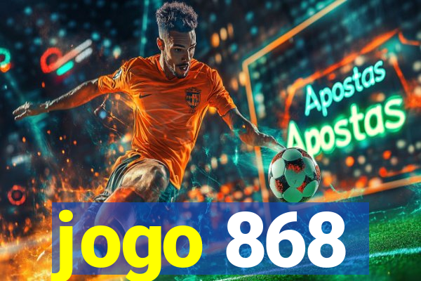 jogo 868